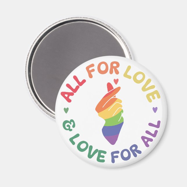 All for Love Pride  Rainbow Hand LGBTQ+ Magnet (Front/Back)