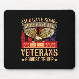 All Gave Some Gave All Us Flag Veterans Against Tr Mouse Pad