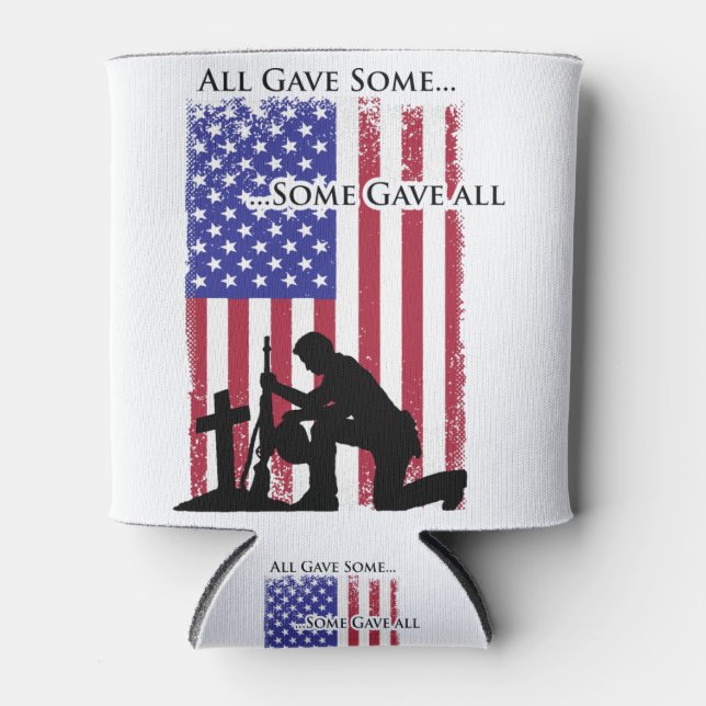 All Gave Some Some Gave All Can Cooler (Front)