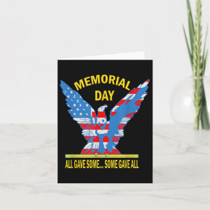 All Gave Some...some Gave All Memorial Day Gift  Card