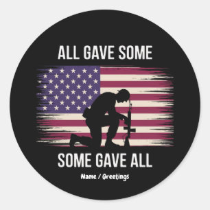 All Gave Some, Some Gave All, US Memorial Day Classic Round Sticker
