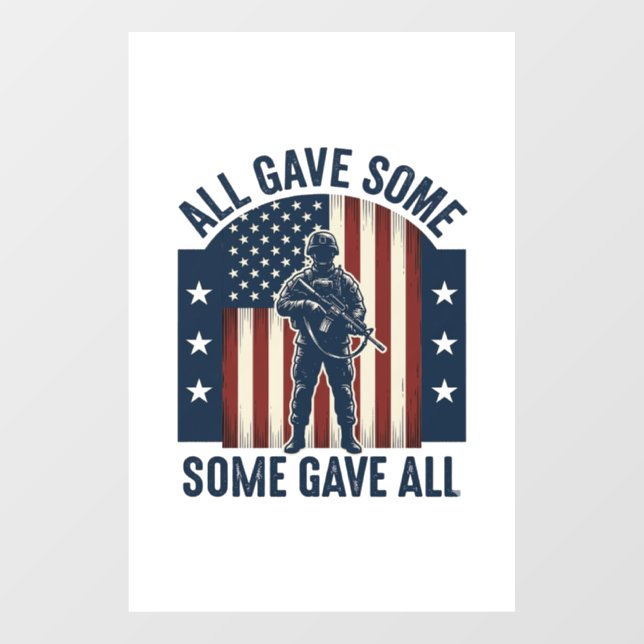 All Gave Some Some Gave All Veteran Tribute Design (Sheet)