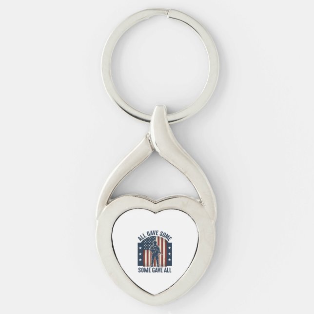 All Gave Some Some Gave All Veteran Tribute Design Key Ring (Front)