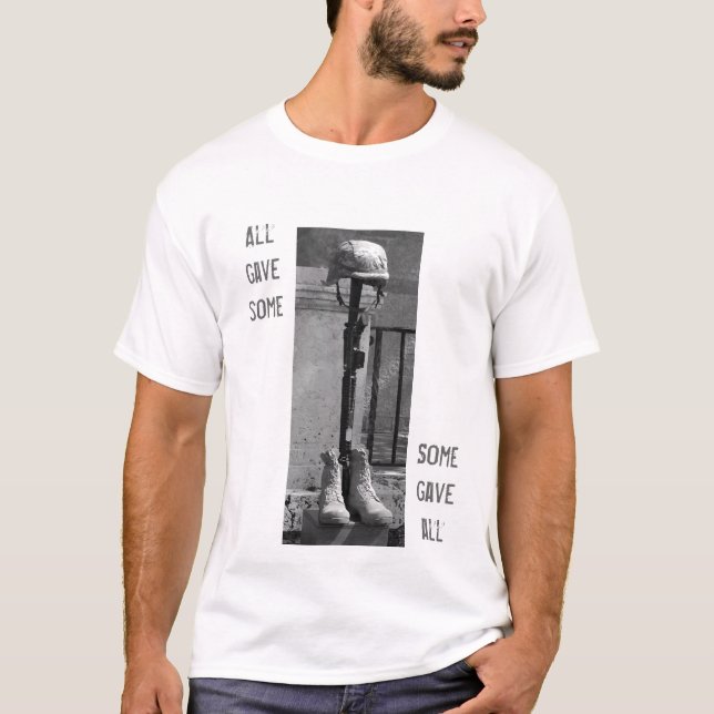 All Gave Some T-Shirt (Front)