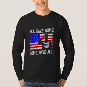 All Give Some Some Gave All Labour Day T-Shirt