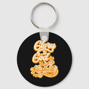 All Glory To God In The Highest Luke 2_14 Praise C Key Ring