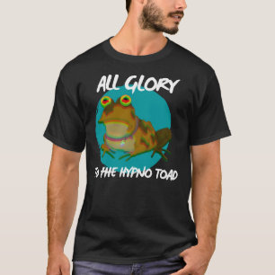 All Glory To The Hypno Toad! (Version 2) Classic T-Shirt