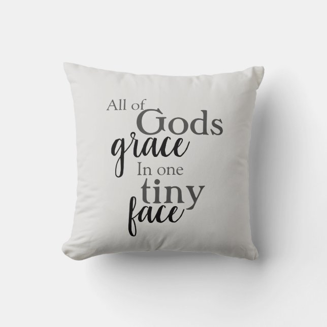 all God's grace quote, nursery Cushion (Front)