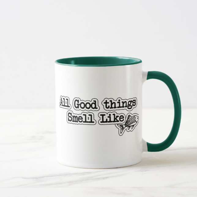 All Good things Smell Like Fish Funny Fishing Mug (Right)
