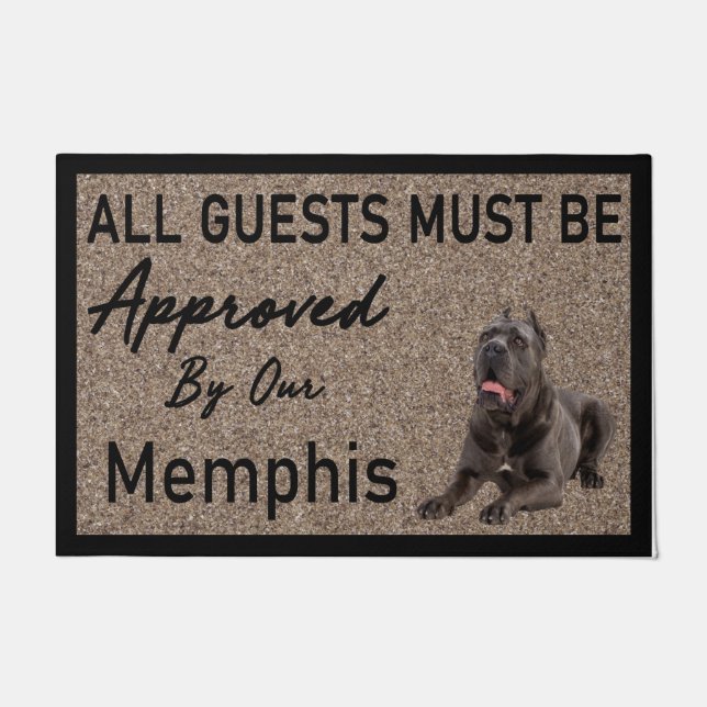 All Guests Must Be Approved By Our Memphis  Doormat (Front)