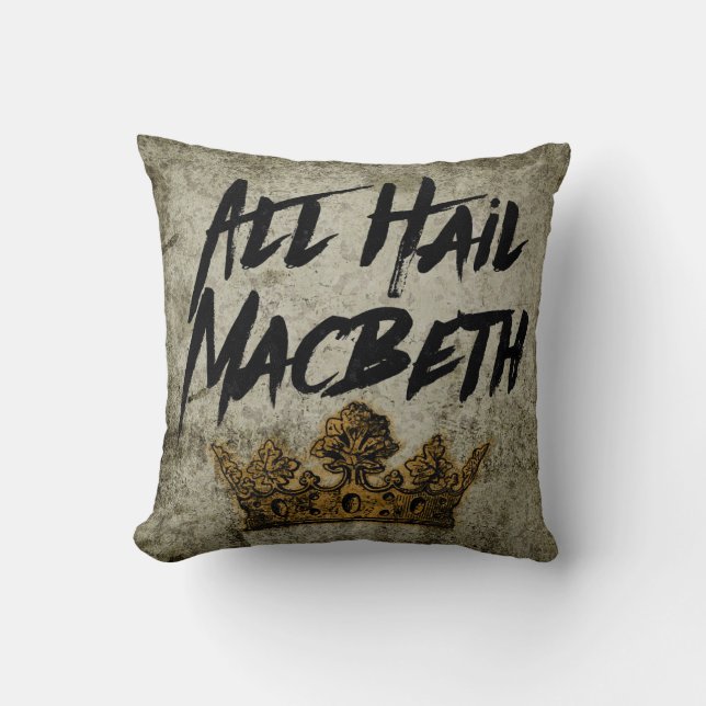 All Hail Macbeth Cushion (Front)