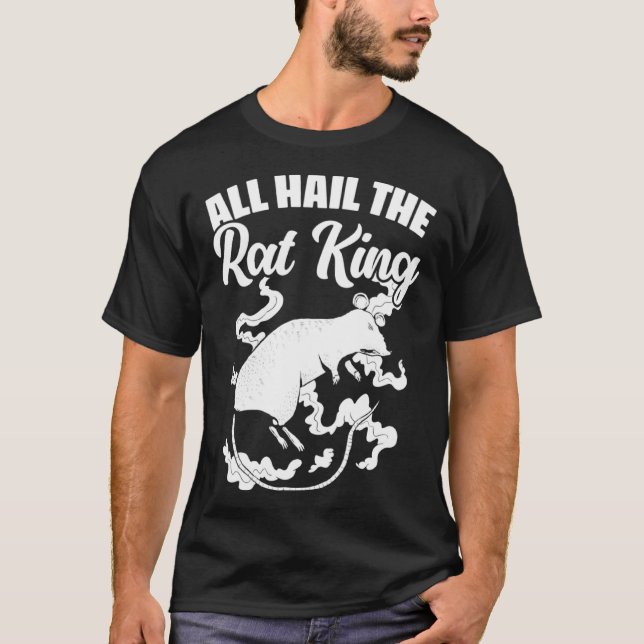 All Hail the Rat King Mediaeval Mouse Rodents Rat T-Shirt (Front)