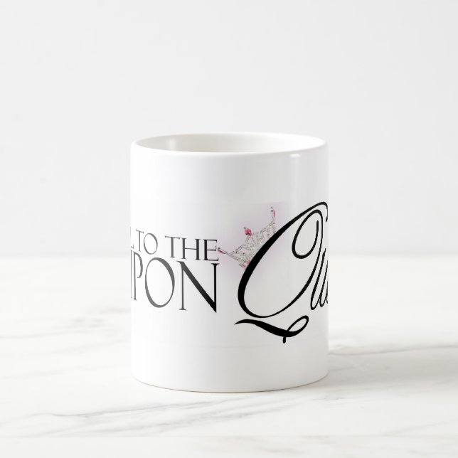 All Hail to "The Coupon Queen"  Coffee Mug (Center)