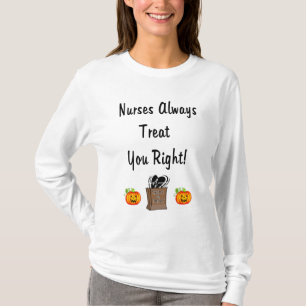 All Halloween Treats For Nurses T-Shirt