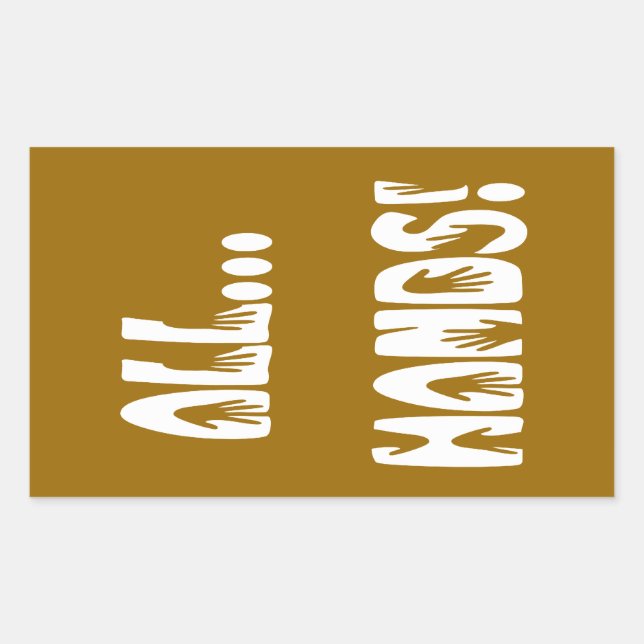 All...Hands Rectangular Sticker (Front)