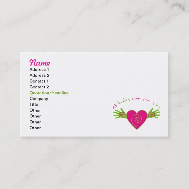 All Healing Comes from Love Business Card (Front)