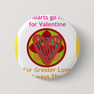 All Hearts Go Home for Valentine Art Print 6 Cm Round Badge