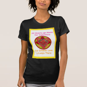 All Hearts Go Home for Valentine Art Print T-Shirt