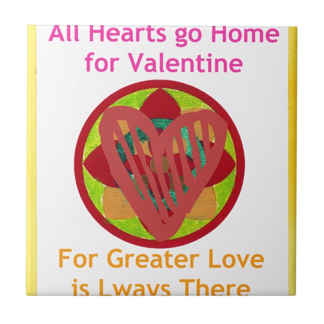 All Hearts Go Home for Valentine Art Print Tile (Front)