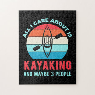 All I Care About Is Kayaking Jigsaw Puzzle