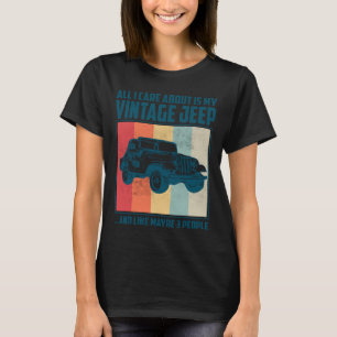 All I Care About Is My Pontiac Gto and like maybe  T-Shirt