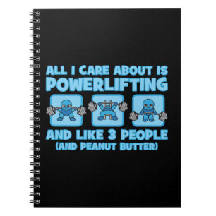 All I Care About Is Powerlifting - Kawaii Workout Spiral Notebook