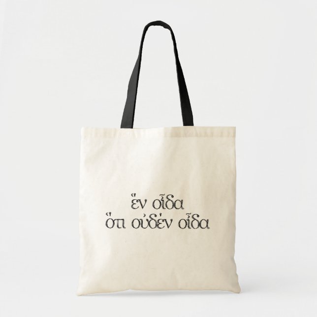 All I Know Is I Know Nothing - Socrates Quote Tote Bag (Front)