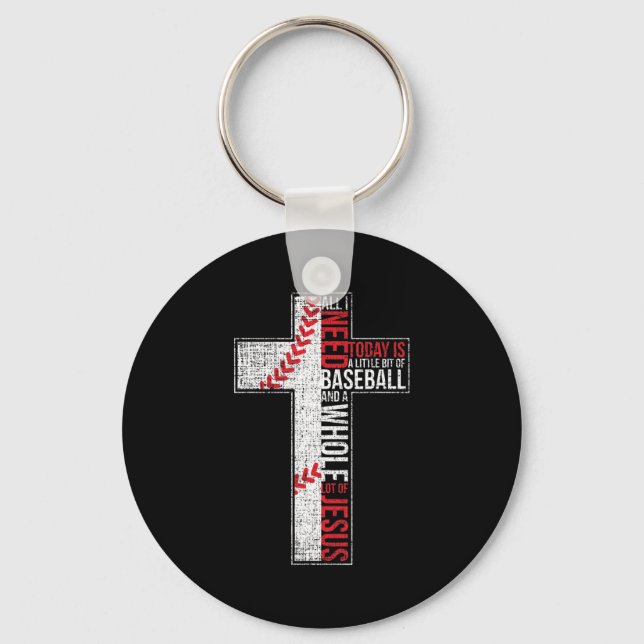 All I Need Is Baseball & Jesus Christian Cross Fai Key Ring (Front)