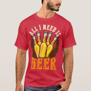 All I need is Beer Craft T-Shirt