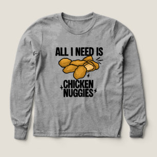 All I Need Is Chicken Nuggies