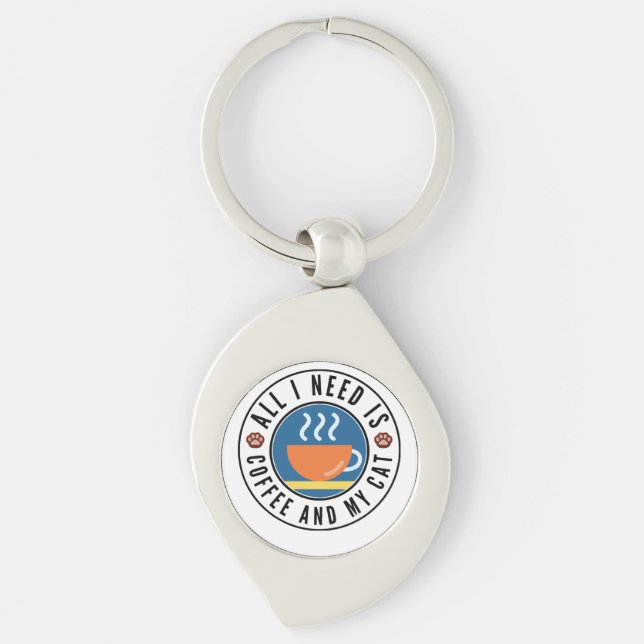 All I Need Is Coffee And My Cat Key Ring (Front)