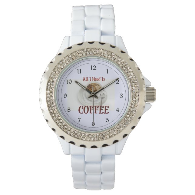 All I Need is Coffee Watch (Front)
