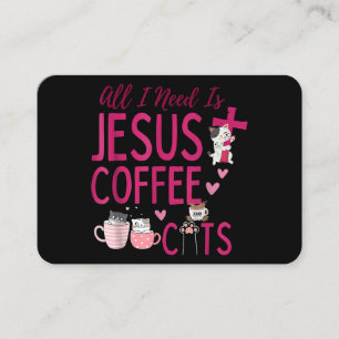 All I Need Is Jesus, Coffee, and Cats Christian Fu Business Card