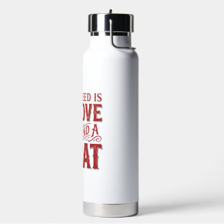 All I Need Is Love and a Cat Vintage Cat Lover Des Water Bottle