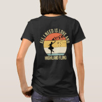 All I need is love and Highland Fling Dance