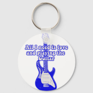 All i need is love and playing the guitar key ring