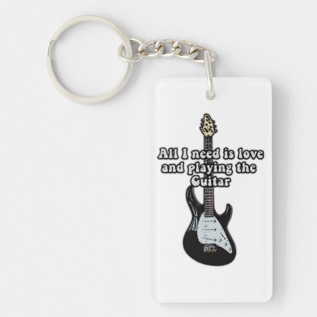 All i need is love and playing the guitar. key ring (Front)