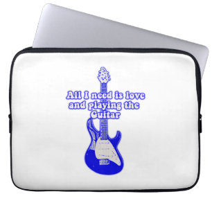 All i need is love and playing the guitar laptop sleeve