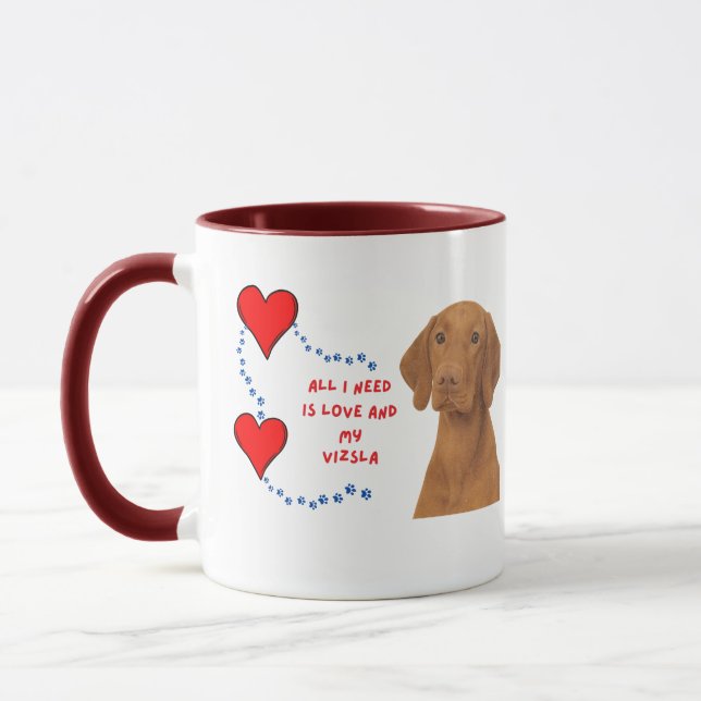 All I Need Is Love & My Vizsla Mug (Left)