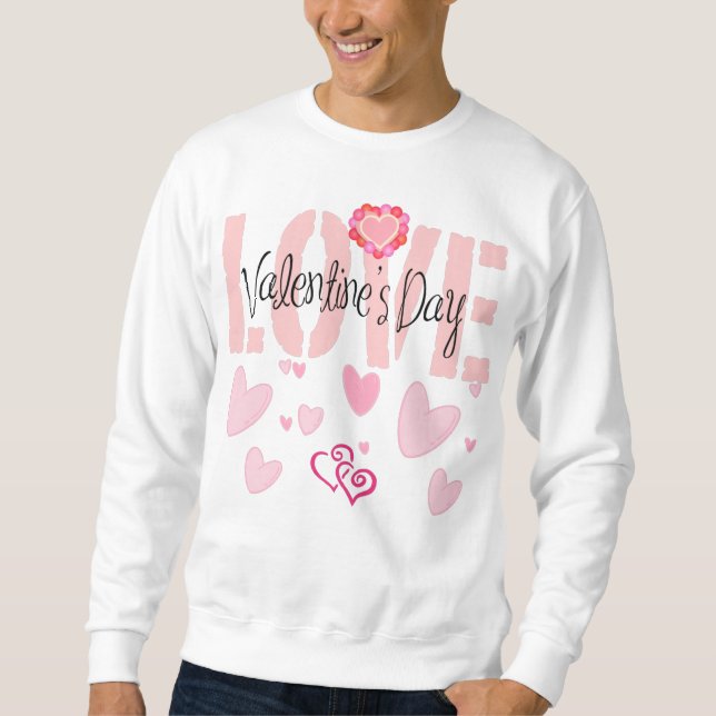 All I Need Is Love  Sweatshirt (Front)