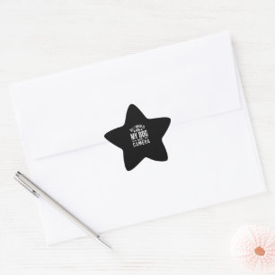 All I Need Is My Dog _ My Camera Photographer Star Sticker