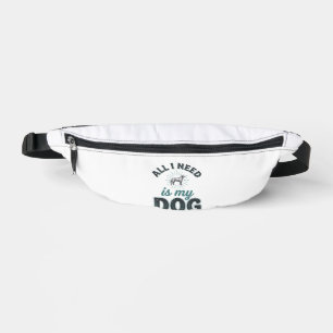 All I Need Is My Dog Vintage Engraving Dog Lover D Bum Bags