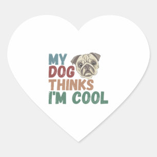 All I Need Is This Dog And That Other Dog 17 Heart Sticker