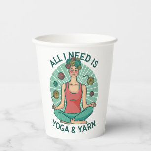 All I need is Yoga and Yarne Phrase Paper Cups