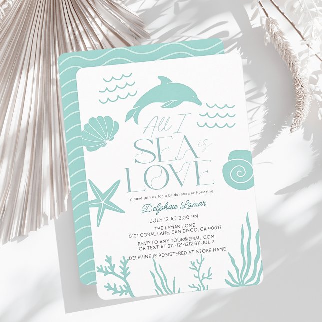 All I Sea is Love Dolphin Coastal Bridal Shower Invitation (Creator Uploaded)
