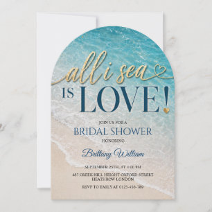 All I Sea Is Love Ocean Bridal Shower Invitation