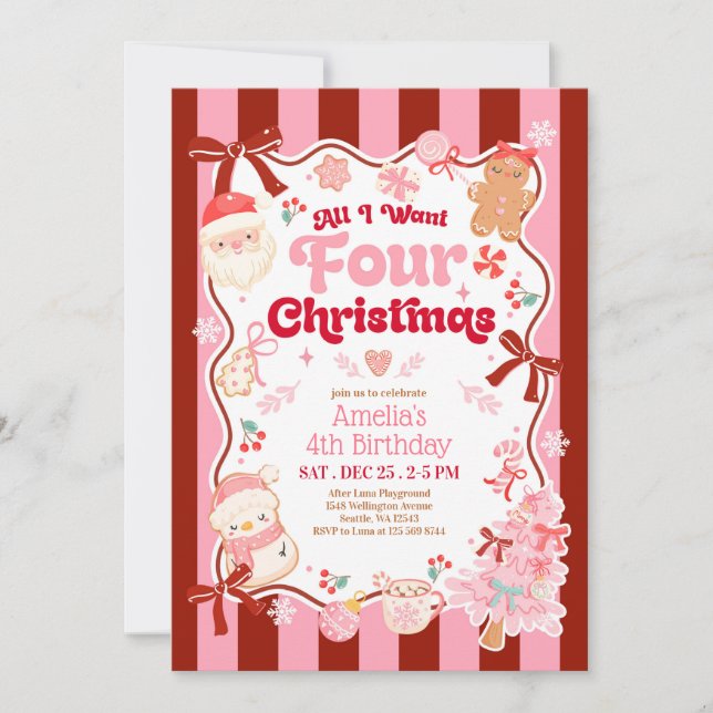 All I Want Christmas 4th Birthday Invitation (Front)
