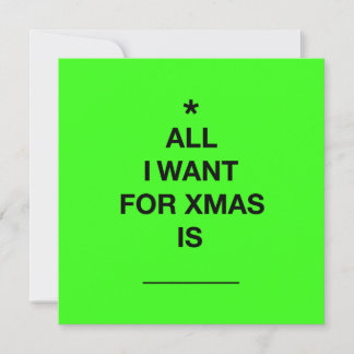 'All I want' Christmas Card - Green