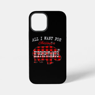 All I Want Christmas Is Hippopotamus Funny Xmas iPhone 12 Mini Case
