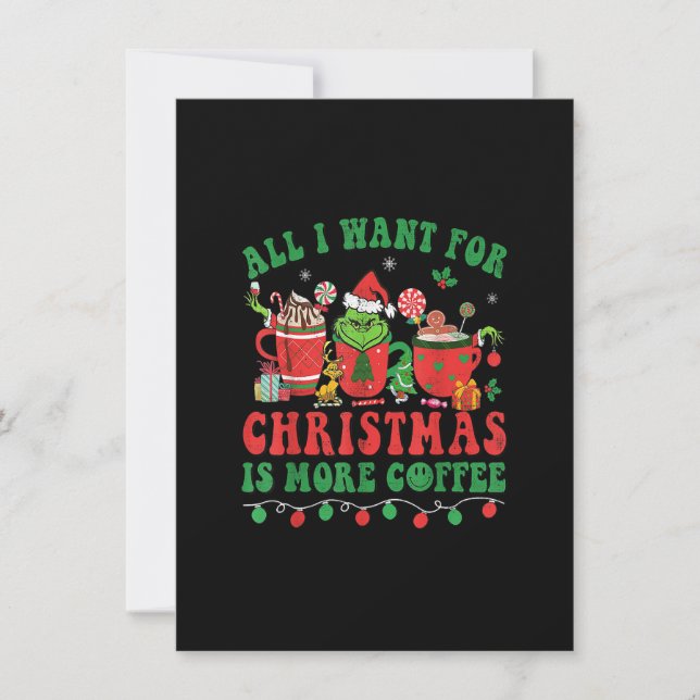 All I Want For Christmas Coffee Latte Cosy Winter  Invitation (Front)